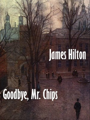 cover image of Good-bye, Mr. Chips